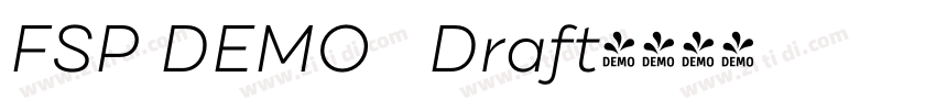 FSP DEMO   Draft字体转换
